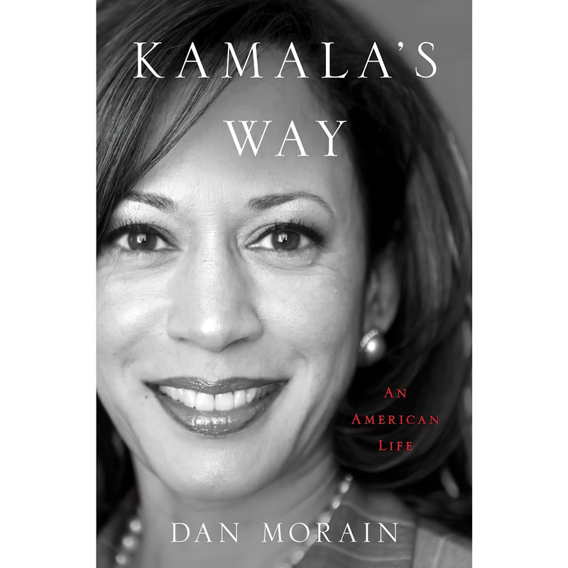 کتاب Kamalas Way اثر Dan Morain انتشارات Simon & Schuster