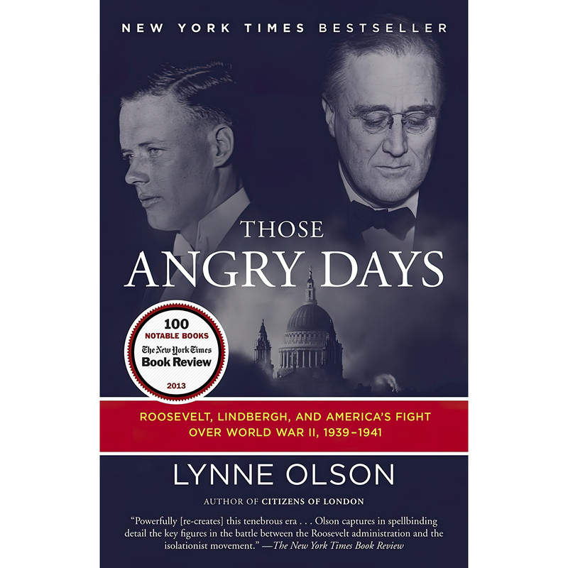 کتاب Those Angry Days اثر Lynne Olson انتشارات Random House Trade