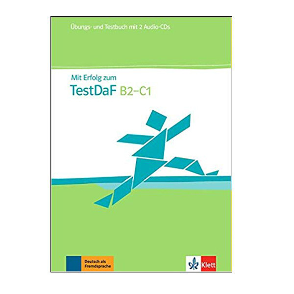 کتاب Ubungs und Testbuch Mit Erfolg zum TestDaF B2-C1 اثر جمعی از نویسندگان انتشارات Klett