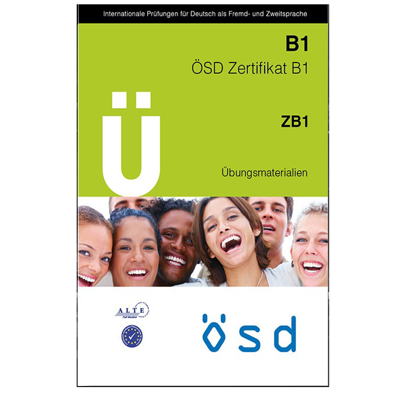 کتاب B1 OSD Zertifikat ZB1 Ubungsmaterialien اثر جمعی از نویسندگان انتشارات OSD