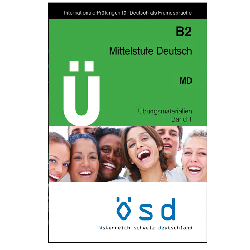 کتاب B2 Mittelstufe Deutsch MD Ubungsmaterialien Band 1 اثر جمعی از نویسندگان انتشارات OSD