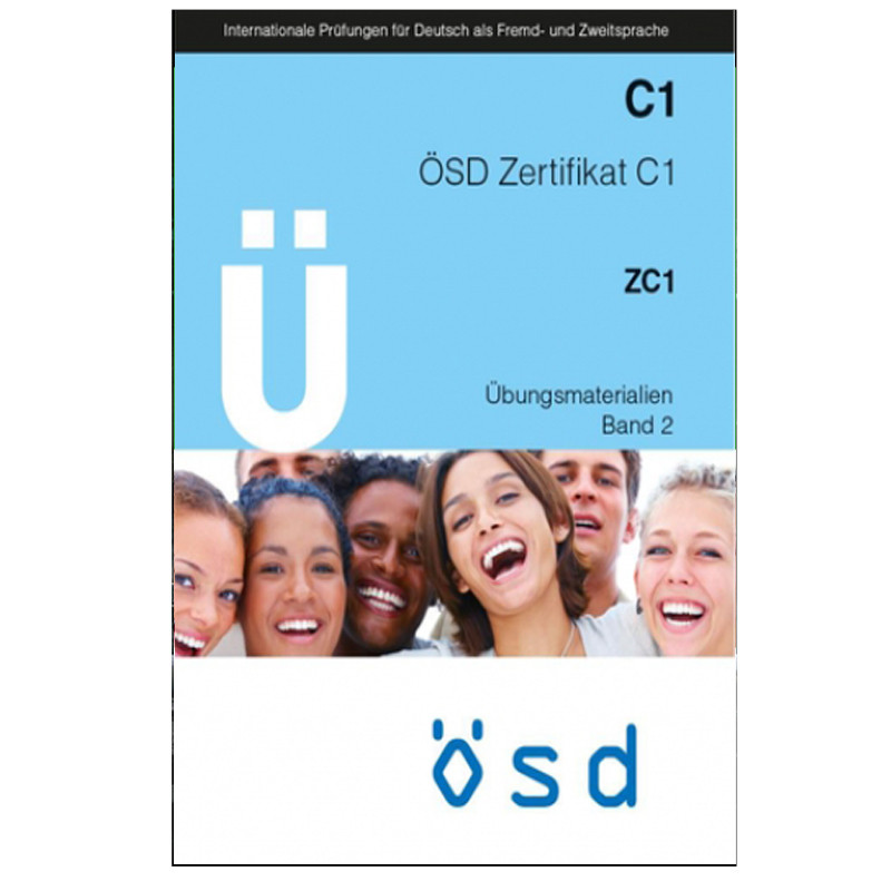 کتاب C1 OSD Zertifikat ZC1 Ubungsmaterialien Band 2 اثر جمعی از نویسندگان انتشارات OSD