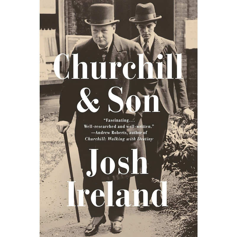 کتاب Churchill AND  Son اثر Josh Ireland انتشارات Dutton