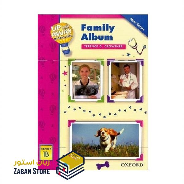 Up and Away in English Reader 1B Family Album داستان آپ اند اوی این انگلیش یک آلبوم خانوادگی