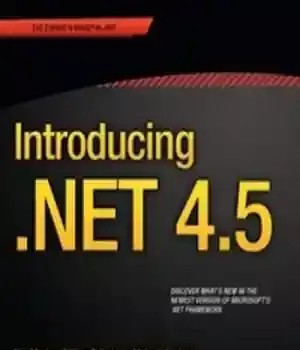 دانلود کتاب Introducing .NET 4.5, 2nd Edition – 4.5
