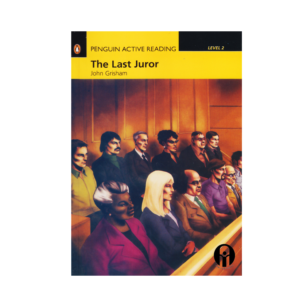 Penguin Active Reading 2 The Last Juror داستان پنگوئن اکتیو ریدینگ دو آخرین داور