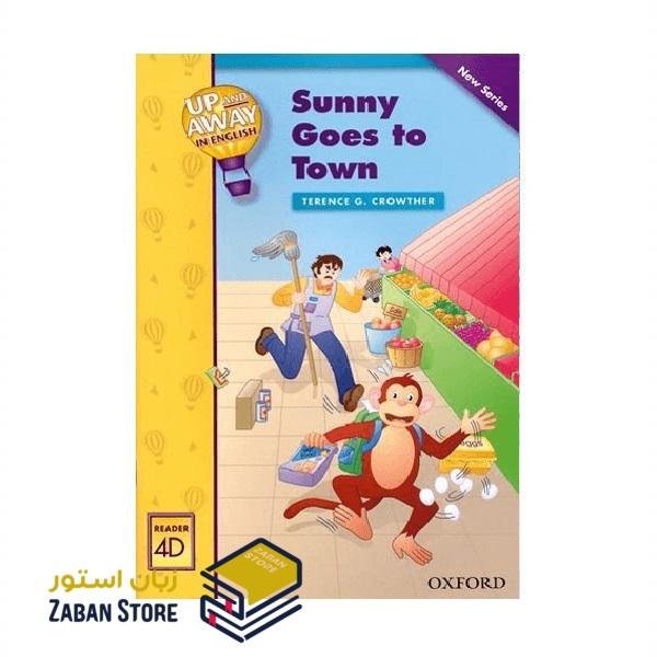 Up and Away in English Reader 4D Sunny Goes to Town داستان آپ اند اوی این انگلیش چهار سانی به شهر می رود