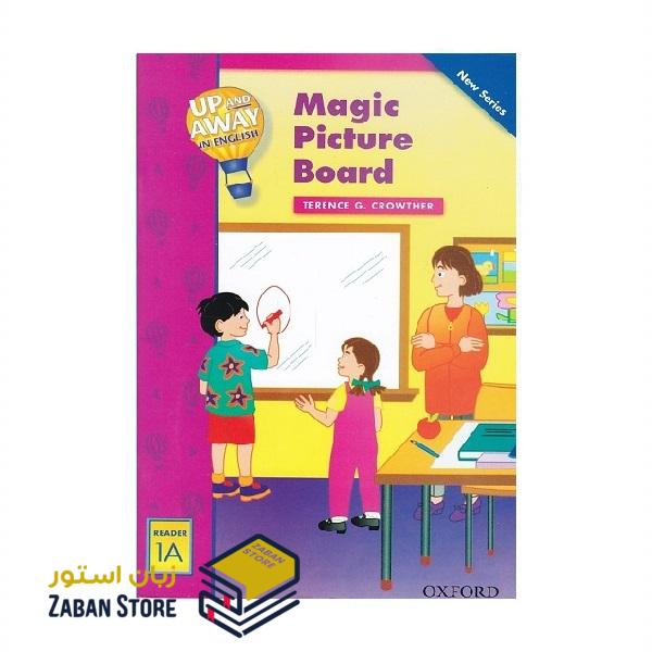 Up and Away in English Reader 1A Magic Picture Board داستان آپ اند اوی این انگلیش یک تابلوی جادویی