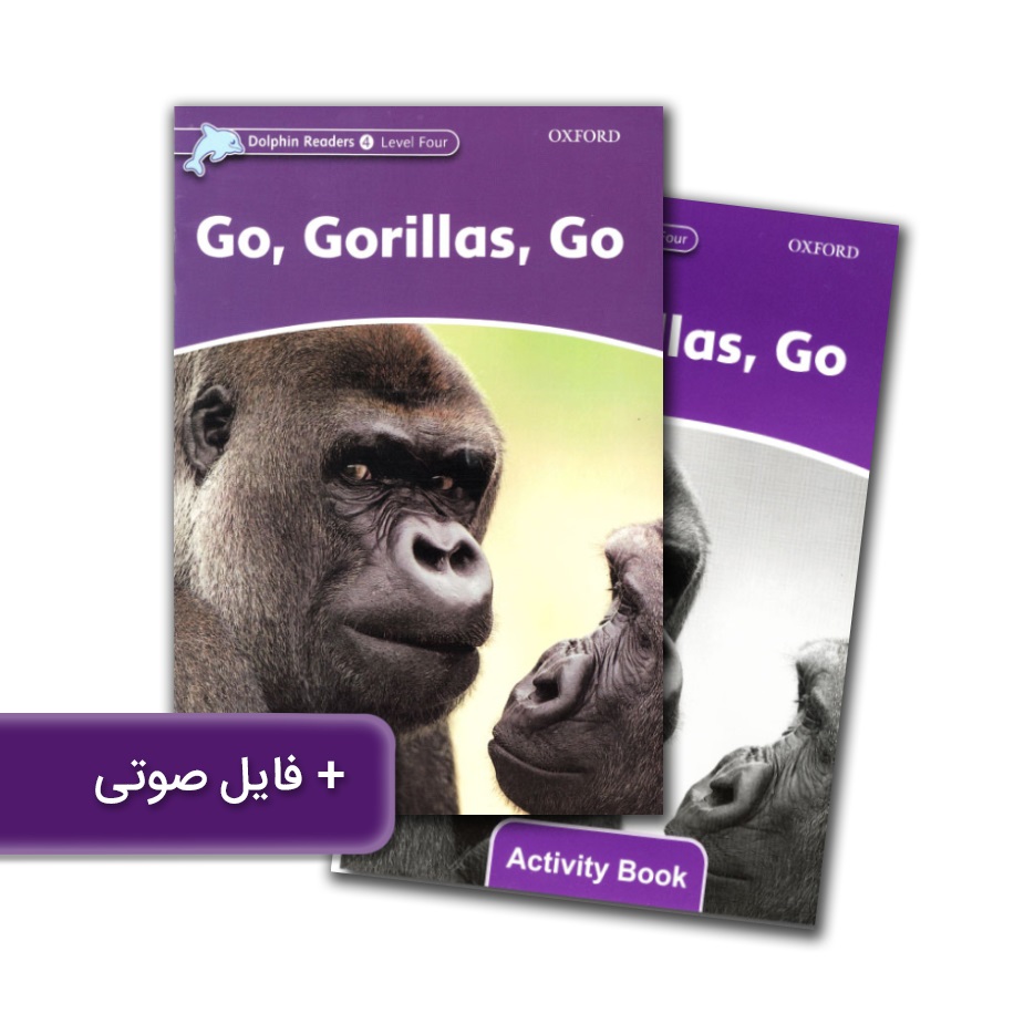 Dolphin Readers 4 Level Four Go Gorillas Go داستان دلفین ریدرز چهار برو گوریل برو