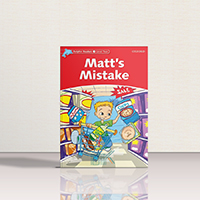 Dolphin Readers 2 Level Two Matt’s Mistake داستان دلفین ریدرز دو اشتباه مت