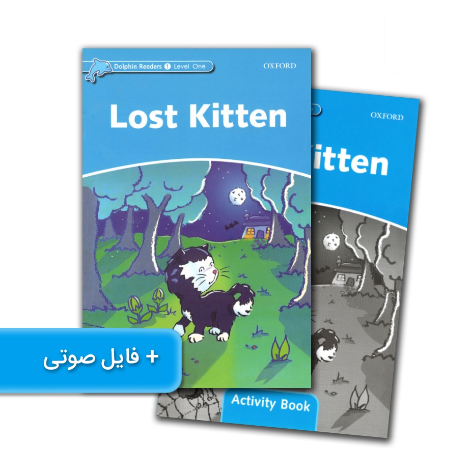 Dolphin Readers 1 Level One Lost Kitten داستان دلفین ریدرز یک بچه گربه گم شده