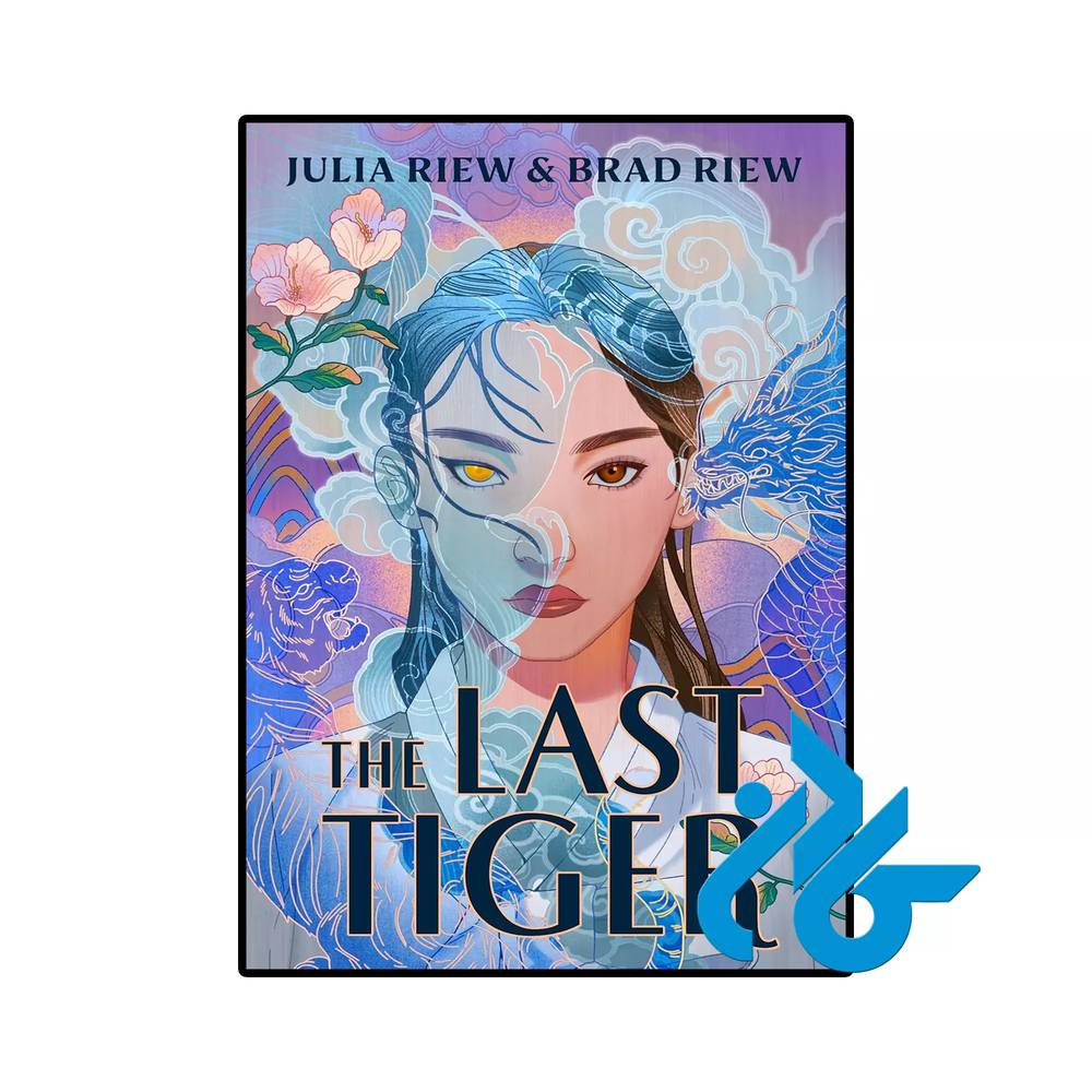 کتاب The Last Tiger (رمان آخرین ببر)