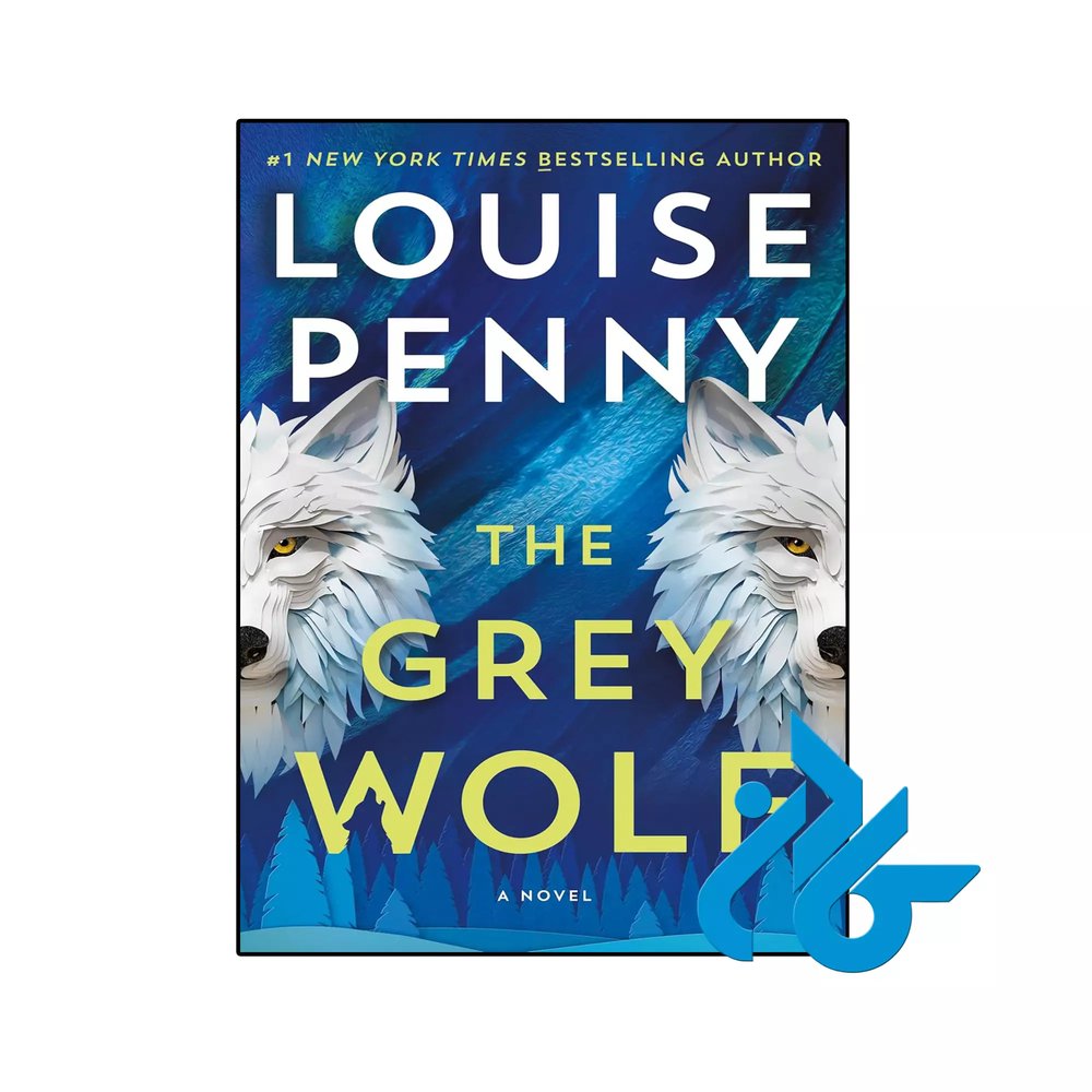 کتاب The Grey Wolf ( رمان گرگ خاکستری)