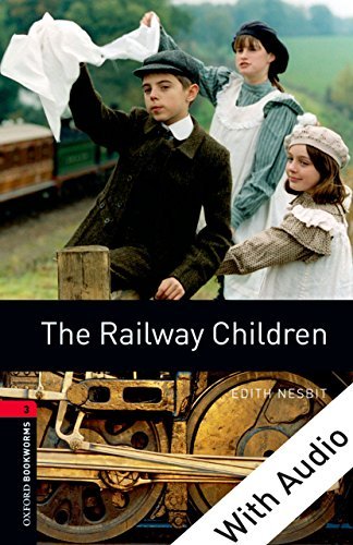 کتاب داستان بوک ورم بچه های ریل راه آهن Bookworms 3:The Railway Children with CD