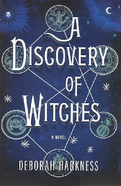 کتاب رمان انگلیسی کشف جادوگران: سه‌گانه تمام ارواح A Discovery of Witches - All Souls Trilogy 1