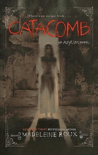 کتاب رمان انگلیسی تیمارستان Catacomb-Asylum series-Book3