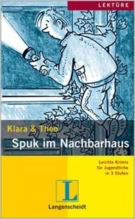 کتاب داستان آلمانی خانه جن زده همسایه Spuk Im Nachbarhaus : Stufe 3