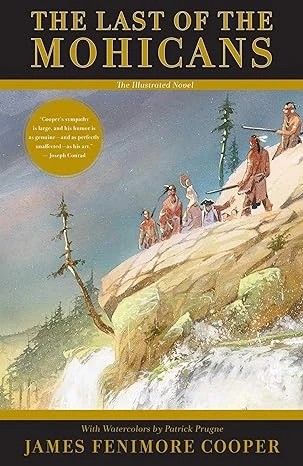کتاب The Last of the Mohicans (آخرین موهیکان‌ها) نسخه انگلیسی PDF | نویسنده: جیمز فنی‌مور کوپر