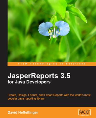 دانلود کتاب JasperReports 3.5 for Java Developers