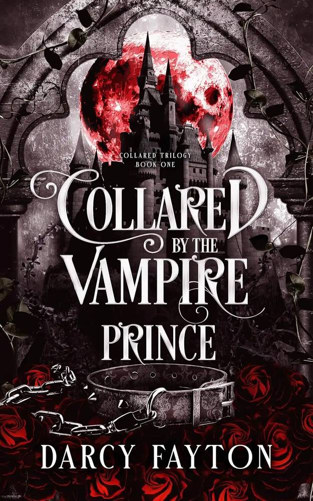 کتاب اسیر شاهزاده خون‌آشام (Collared by the Vampire Prince) نسخه انگلیسی PDF | دارسی فایتون